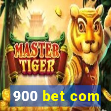 900 bet com